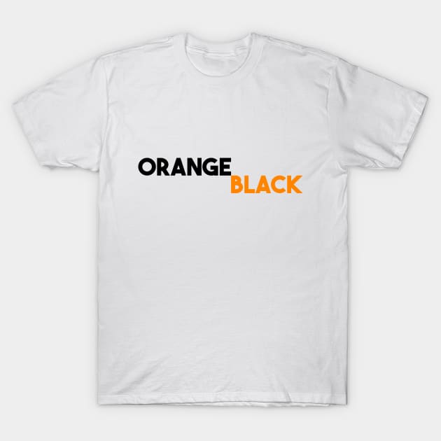 Orange is the new black T-Shirt by thepeartree